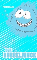 Cover: Der Bubbelmuck - neobooks