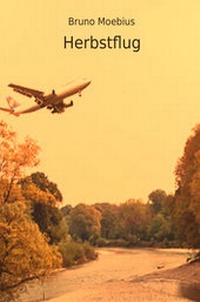 Enlarge image Cover: Herbstflug - neobooks