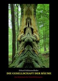 Abbildung von: Die Gesellschaft der Bäume - neobooks