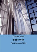 Cover: B&ouml;se Welt - neobooks