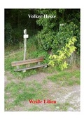 Cover: Wei&szlig;e Lilien - neobooks