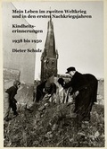 Cover: Mein Leben im zweiten Weltkrieg und in den ersten Nachkriegsjahren - neobooks