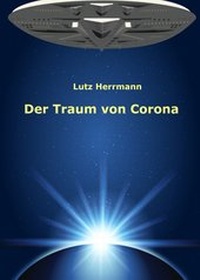 Enlarge image Cover: Der Traum von Corona - neobooks