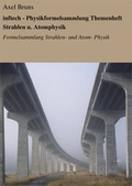 Cover: inftech - Physikformelsammlung Themenheft Strahlen u. Atomphysik - neobooks
