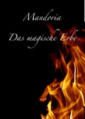 Cover: Mandoria - Das magische Erbe - neobooks