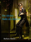 Cover: Die idealen Ma&szlig;e des Mannes - neobooks
