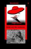Cover: Gr&uuml;&szlig; mir die anderen - neobooks