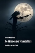 Cover: Die Visionen des Schnabeltiers - neobooks