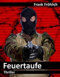 Cover: Feuertaufe - neobooks