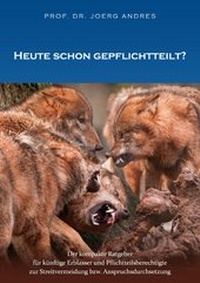 Abbildung von: Heute schon gepflichtteilt? - Andresrecht