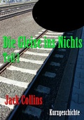 Cover: Die Gleise ins Nichts - neobooks