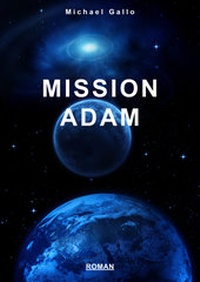 Enlarge image Cover: Mission Adam - neobooks