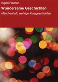 Cover: Wundersame Geschichten - neobooks