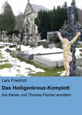 Cover: Das Heiligenkreuz-Komplott - neobooks