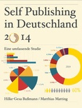 Cover: Self Publishing in Deutschland 2014 - Selfpublisherbibel.de