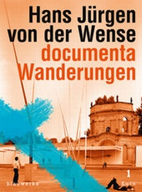 Enlarge image Cover: documentaWanderungen - blauwerke