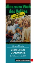 Cover: Verteufelte Demokratie - Heinen, Wiljo