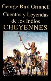 Abbildung von: Cuentos y leyendas de los indios cheyenne - Miraguano Ediciones