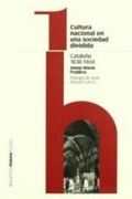 Abbildung von: Cultura nacional en una sociedad dividida : Cataluña, 1838-1868 - Marcial Pons Ediciones de Historia, S.A.