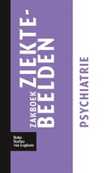 Bild: Zakboek ziektebeelden Psychiatrie - Bohn Stafleu Van Loghum