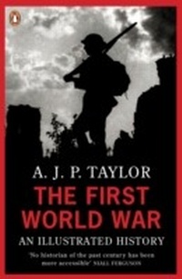 Enlarge image Cover: The First World War - Penguin Books Ltd