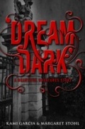 Cover: Beautiful Creatures: Dream Dark - Penguin Books Ltd