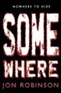 Cover: Somewhere (Nowhere Book 3) - Penguin Books Ltd