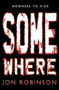 Cover: Somewhere (Nowhere Book 3) - Penguin Books Ltd