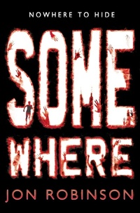 Enlarge image Cover: Somewhere (Nowhere Book 3) - Penguin Books Ltd