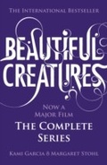 Cover: Beautiful Creatures: The Complete Series (Books 1, 2, 3, 4) - Penguin Books Ltd