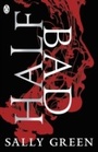 Cover: Half Bad - Penguin Books Ltd