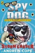 Cover: Spy Dog: Storm Chaser - Puffin