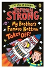 Cover: My Brother's Famous Bottom Takes Off! - Puffin