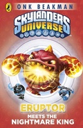 Cover: Skylanders Mask of Power: Eruptor Meets the Nightmare King - Puffin