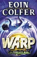 Cover: The Forever Man (W.A.R.P. Book 3) - Puffin