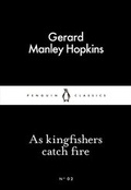 Cover: As Kingfishers Catch Fire - Penguin Books Ltd
