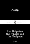 Cover: The Dolphins, the Whales and the Gudgeon - Penguin Books Ltd