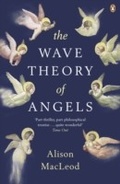 Cover: The Wave Theory of Angels - Penguin Books Ltd