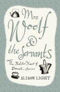 Cover: Mrs Woolf and the Servants - Penguin Books Ltd