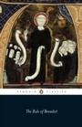 Cover: The Rule of Benedict - Penguin Books Ltd