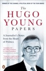 Cover: The Hugo Young Papers - Penguin Books Ltd