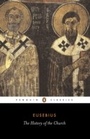 Cover: The History of the Church from Christ to Constantine - Penguin Books Ltd