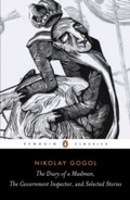 Cover: Diary of a Madman, The Government Inspector, & Selected Stories - Penguin Books Ltd