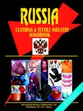 Cover: Russia Clothing & Textile Industry Handbook - International Business Publications, USA