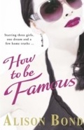 Cover: How to be Famous - Penguin Books Ltd