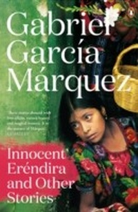 Abbildung von: Innocent Erendira and Other Stories - Penguin Books Ltd