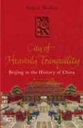 Cover: City of Heavenly Tranquillity - Penguin Books Ltd