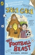 Cover: Jake Cake: The Football Beast - Puffin