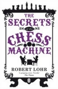 Enlarge image Cover: The Secrets of the Chess Machine - Penguin Books Ltd