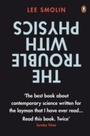 Cover: The Trouble with Physics - Penguin Books Ltd